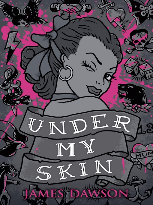 Title details for Under My Skin by Juno Dawson - Available